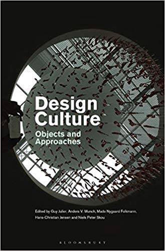 Design Culture:  Objects and Approaches
